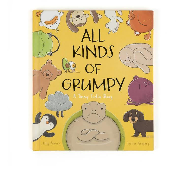 All Kinds of Grumpy: A Timmy Turtle Story