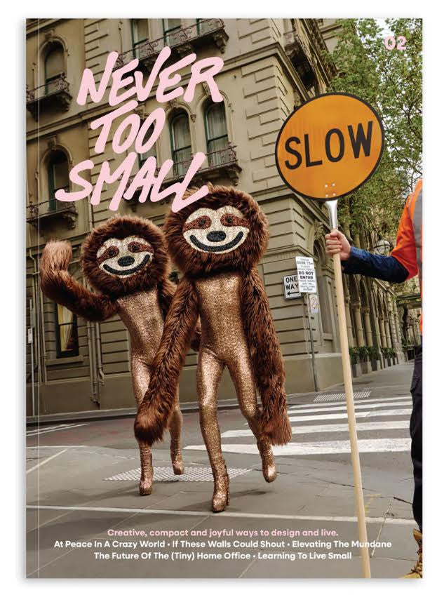 Never Too Small Issue 2