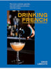 Drinking French: David Lebovitz