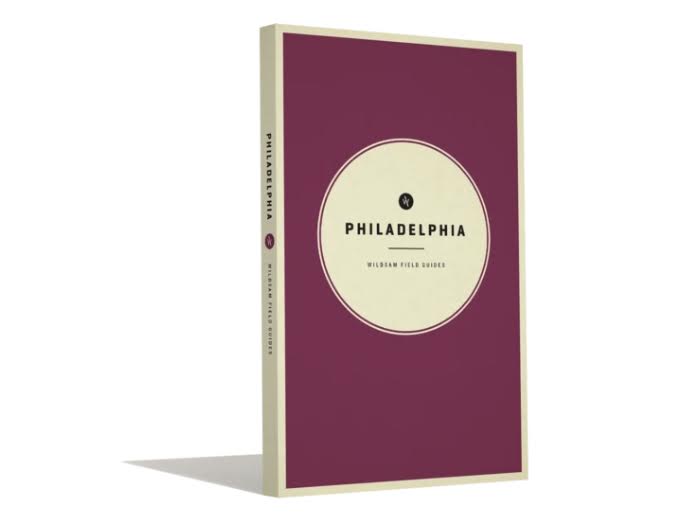 Wildsam Philadelphia Field Guide