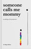 someone calls me mommy book & onesie