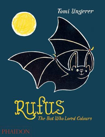 Rufus the Bat Who Loved Color