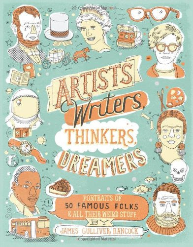 Artists, Writers, Thinkers, Dreamers
