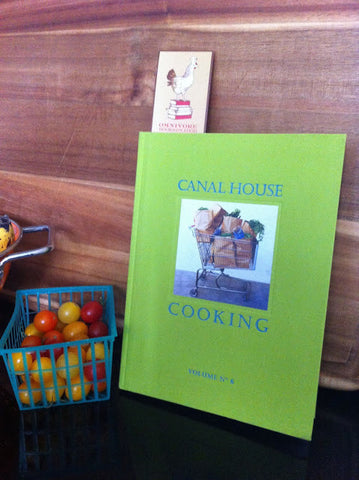 Canal House Vol. 6